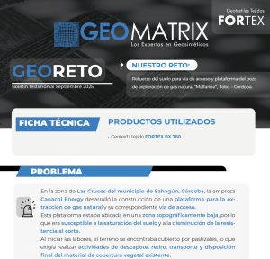 Caso de éxito Geomatrix con geotextil Fortex refuerzo suelo